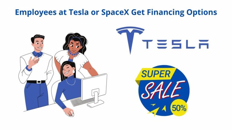 Do Employees At Tesla Or SpaceX Get Financing Options Or A Discount 