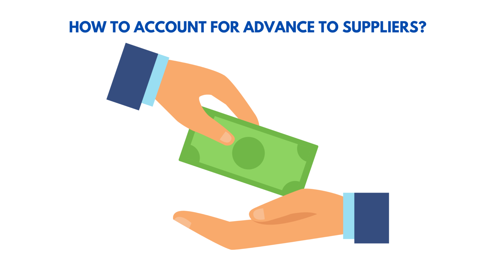 how-to-account-for-advance-to-suppliers-example-and-journal-entries
