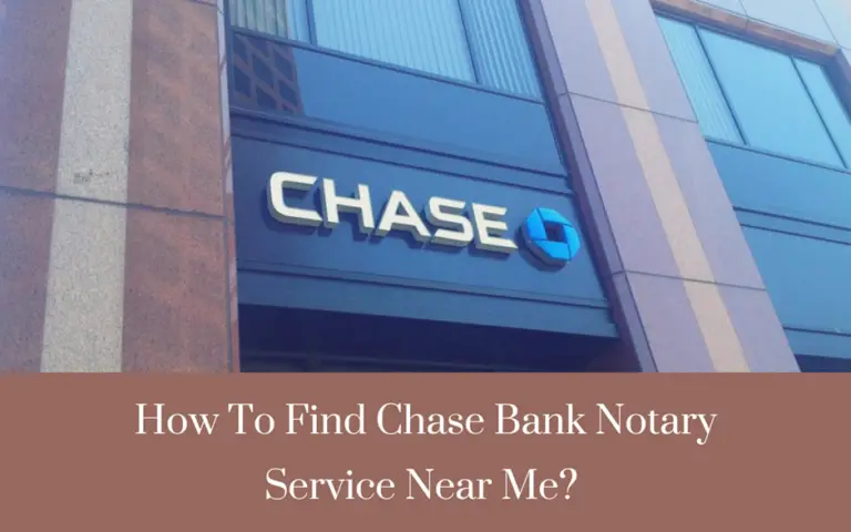 Chase Bank Notary Services